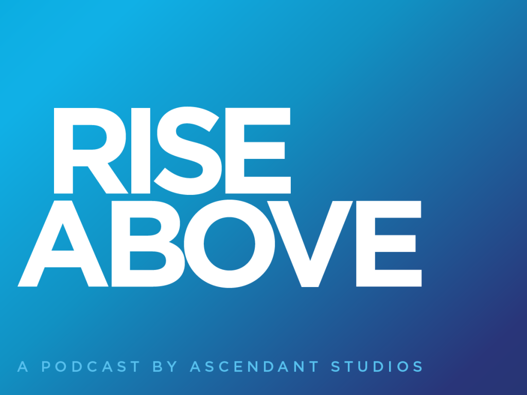 Explore Game Dev Journeys in “Rise Above,” an Upcoming Podcast